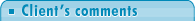 Client Comments